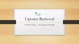 Get a New Lipoma Removal at Home
