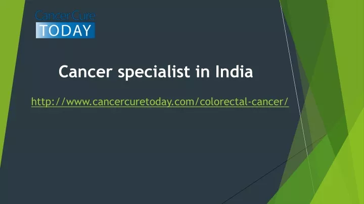 cancer specialist in india