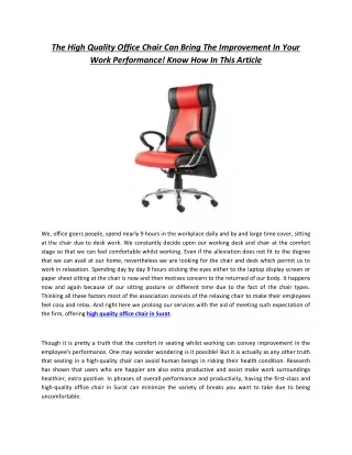 The High-Quality Office Chair Can Bring The Improvement In Your Work Performance! Know How In This Article