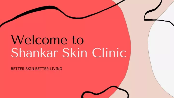 welcome to shankar skin clinic