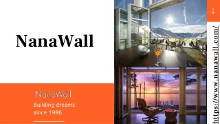 NanaWall Doors And Wall System