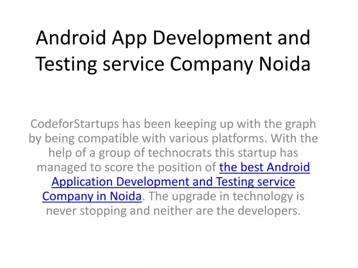 android app development and testing service company noida