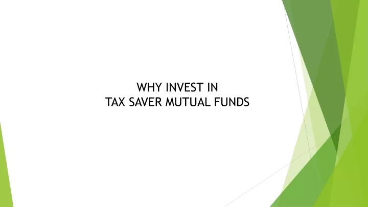 why invest in tax saver mutual funds
