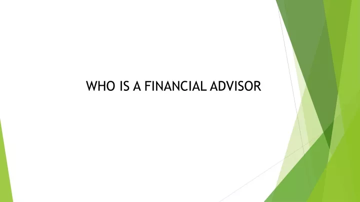 who is a financial advisor