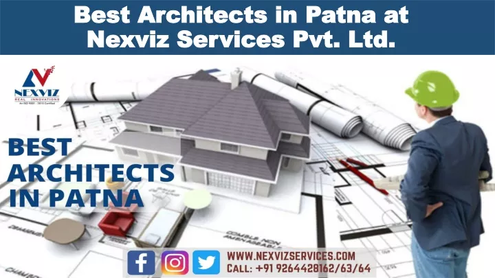 best architects in patna at nexviz services pvt ltd