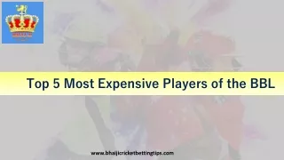 top 5 most expensive players of the bbl