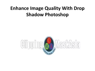 Enhance Image Quality With Drop Shadow Photoshop