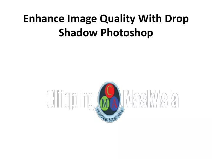 enhance image quality with drop shadow photoshop