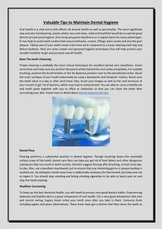 Valuable Tips to Maintain Dental Hygiene