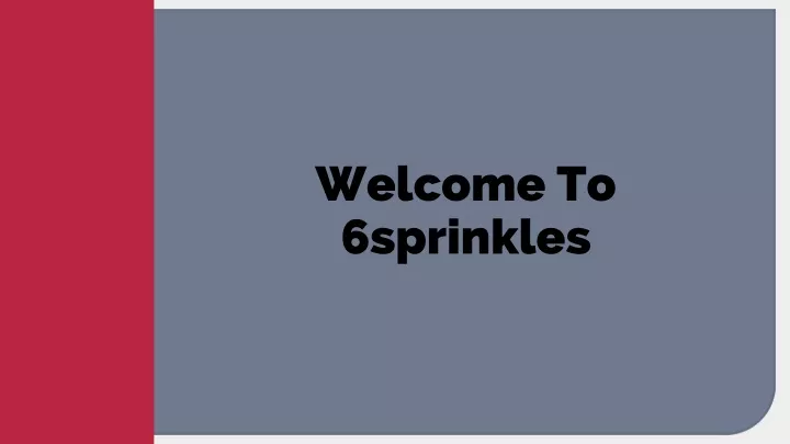 welcome to 6sprinkles