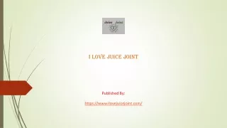I love juice joint