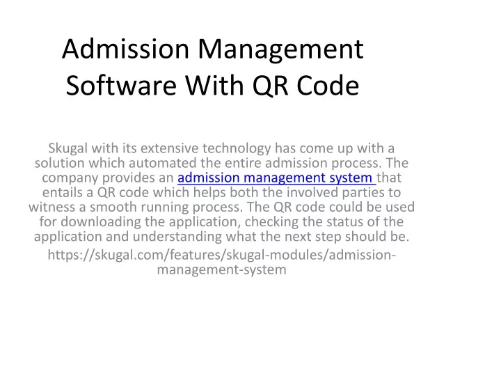 admission management software with qr code