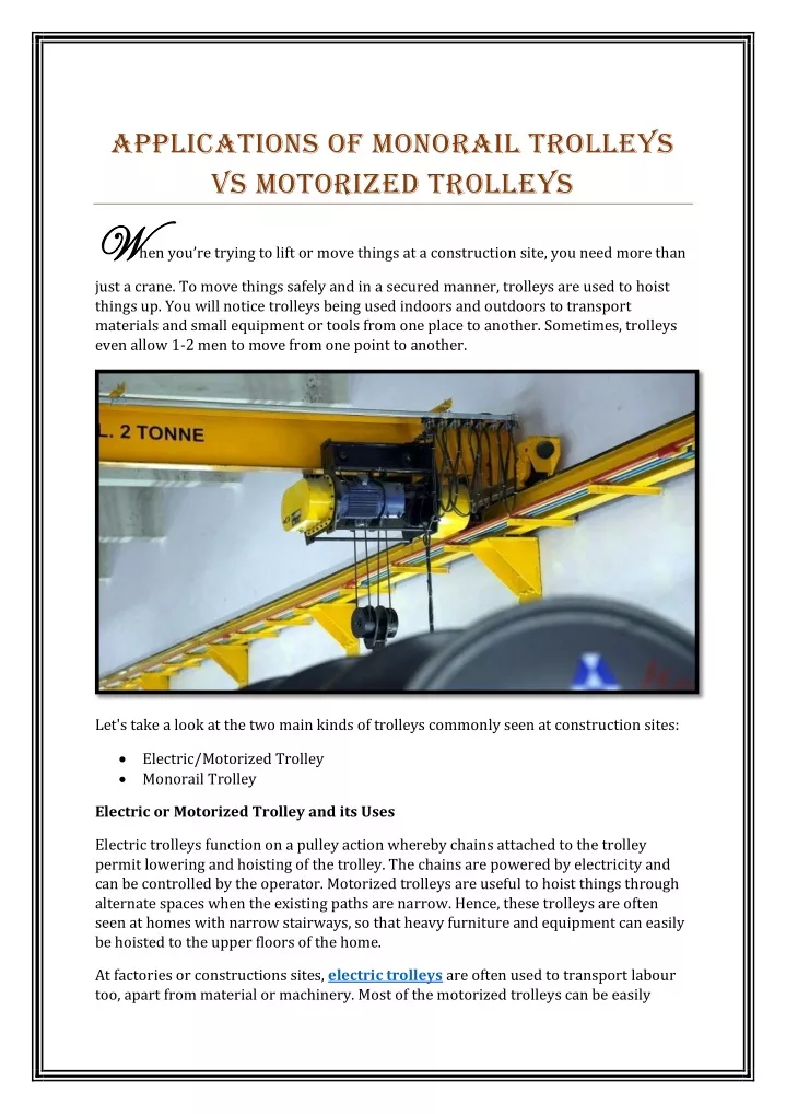 applications of monorail trolleys vs motorized