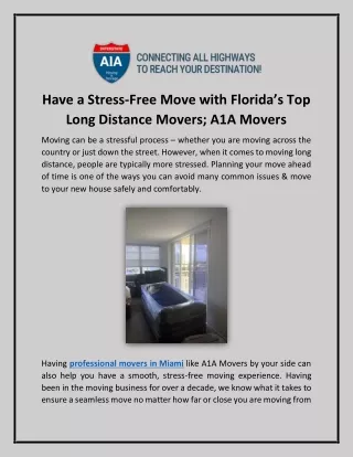 Have a Stress-Free Move with Florida’s Top Long Distance Movers; A1A Movers