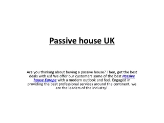 Passive house UK
