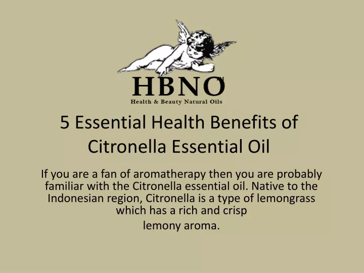 5 essential health benefits of citronella essential oil