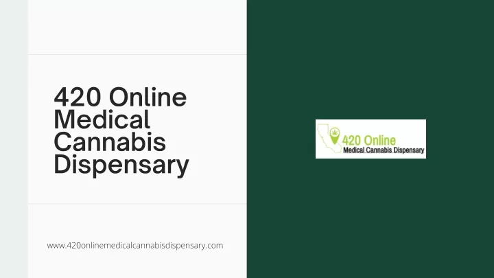 420 online medical cannabis dispensary