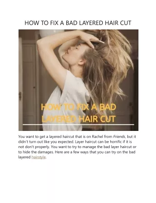 how to fix a bad layered hair cut