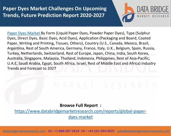 paper dyes market challenges on upcoming trends