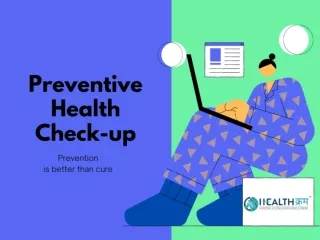 why preventive health checkup is important