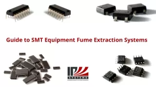 guide to smt equipment fume extraction systems