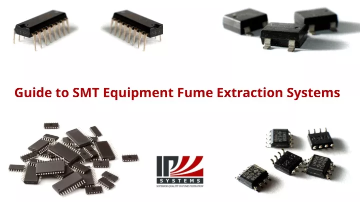 guide to smt equipment fume extraction systems
