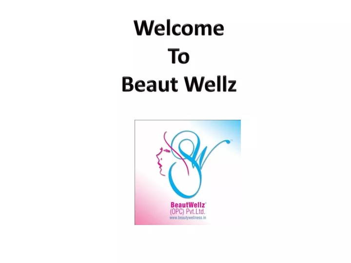welcome to beaut wellz