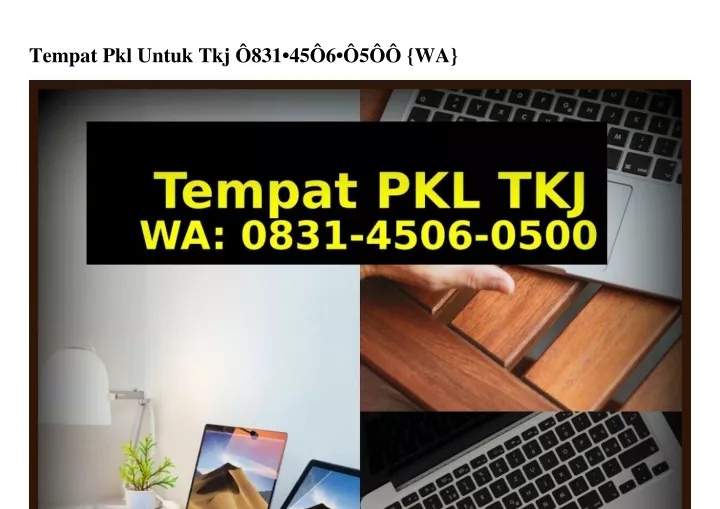 tempat pkl untuk tkj 831 45 6 5 wa