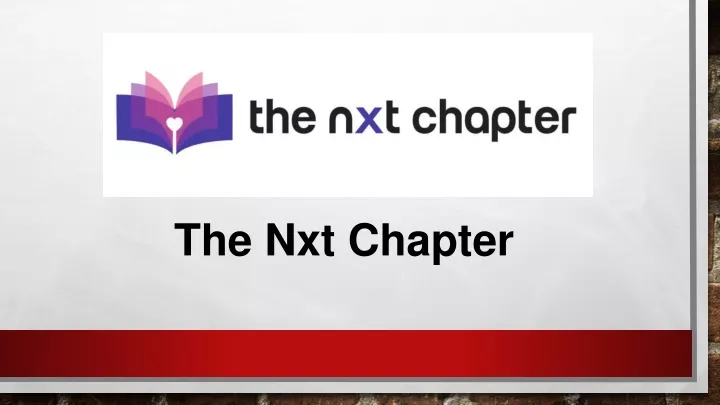 the nxt chapter