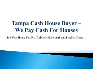We Buy Houses In Riverview Florida