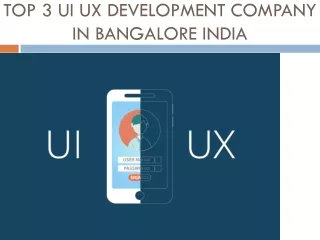 Top 3 UI UX Development Company in Bangalore India
