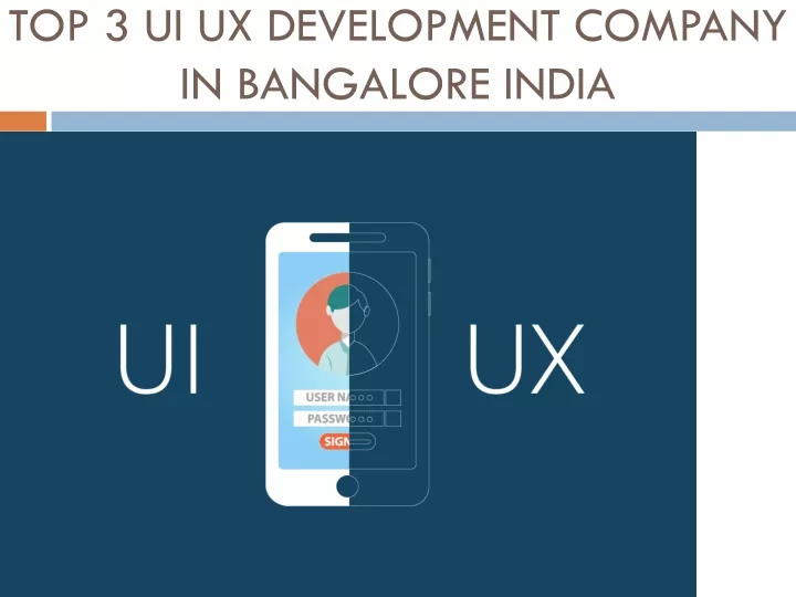 top 3 ui ux development company in bangalore india