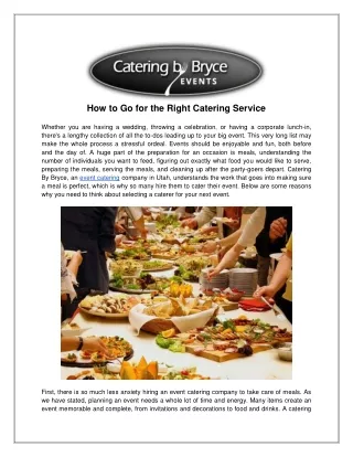 How to Go for the Right Catering Service