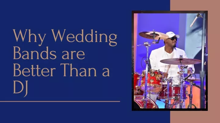 why wedding bands are better than a dj