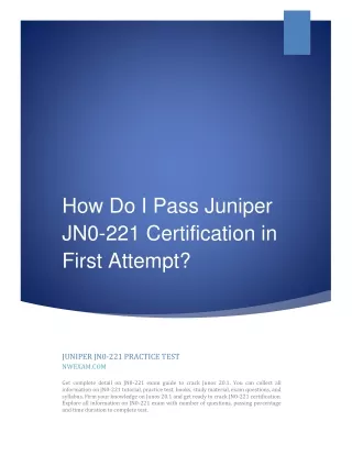 how do i pass juniper jn0 221 certification
