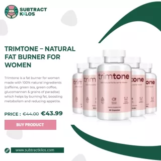 Trimtone – natural fat burner for women