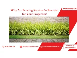 Why Are Fencing Services So Essential for Your Properties?