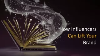 how influencers can lift your