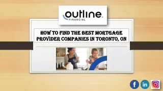 How to Find the Best Mortgage Provider Companies in Toronto, ON
