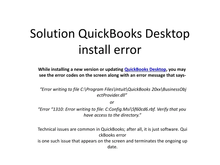 solution quickbooks desktop install error