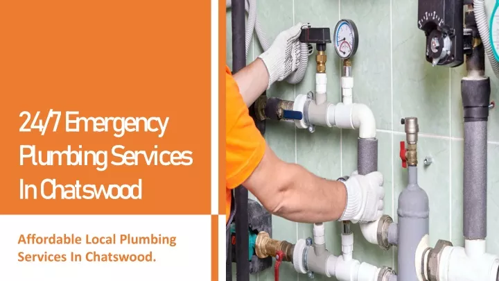 24 7 emergency plumbing services in chatswood