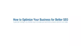 How to optimize your business for better SEO