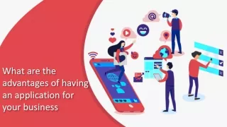 what are the advantages of having an application for your business
