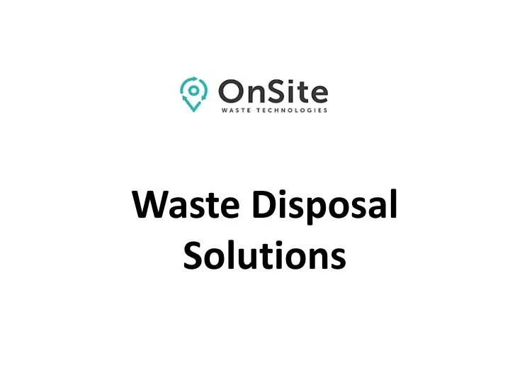 waste disposal solutions