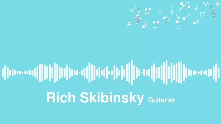 rich skibinsky guitarist