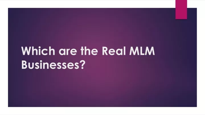 which are the real mlm businesses
