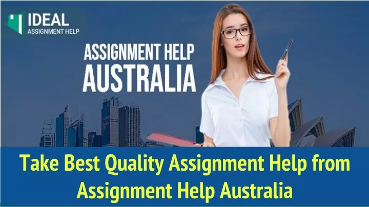 take best quality assignment help from assignment