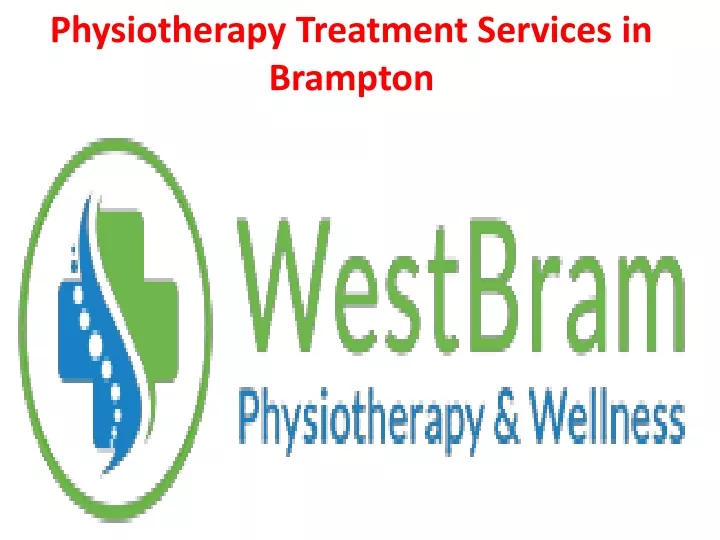 physiotherapy treatment services in brampton