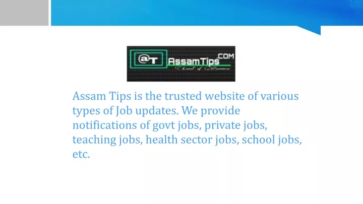 assam tips is the trusted website of various