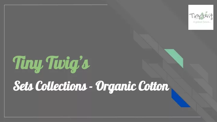 sets collections organic cotton